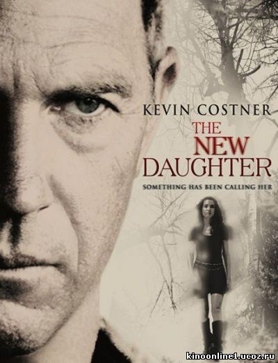 Проклятая / The New Daughter (2009)